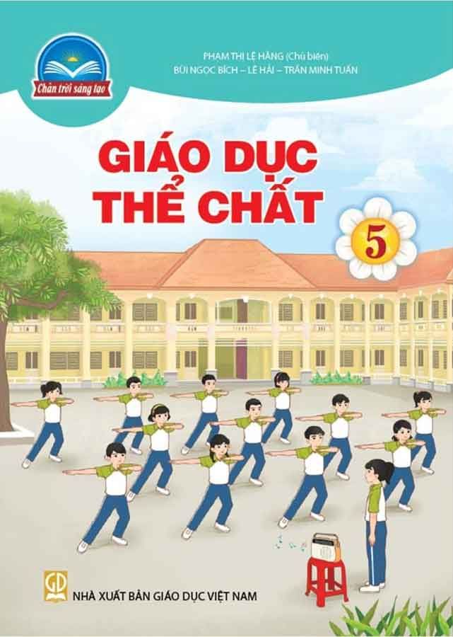 Sách Giáo Khoa Giáo Dục Thể Chất Lớp 5 - Bộ Chân Trời Sáng Tạo