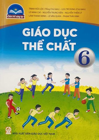 Sách Giáo Khoa Giáo Dục Thể Chất Lớp 6 - Bộ Chân Trời Sáng Tạo