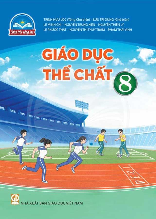 Sách Giáo Khoa Giáo Dục Thể Chất Lớp 8 - Bộ Chân Trời Sáng Tạo