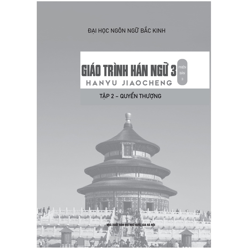 Giáo Trình Hán Ngữ 3-Tập 2 Quyển Thượng (Phiên Bản 3)