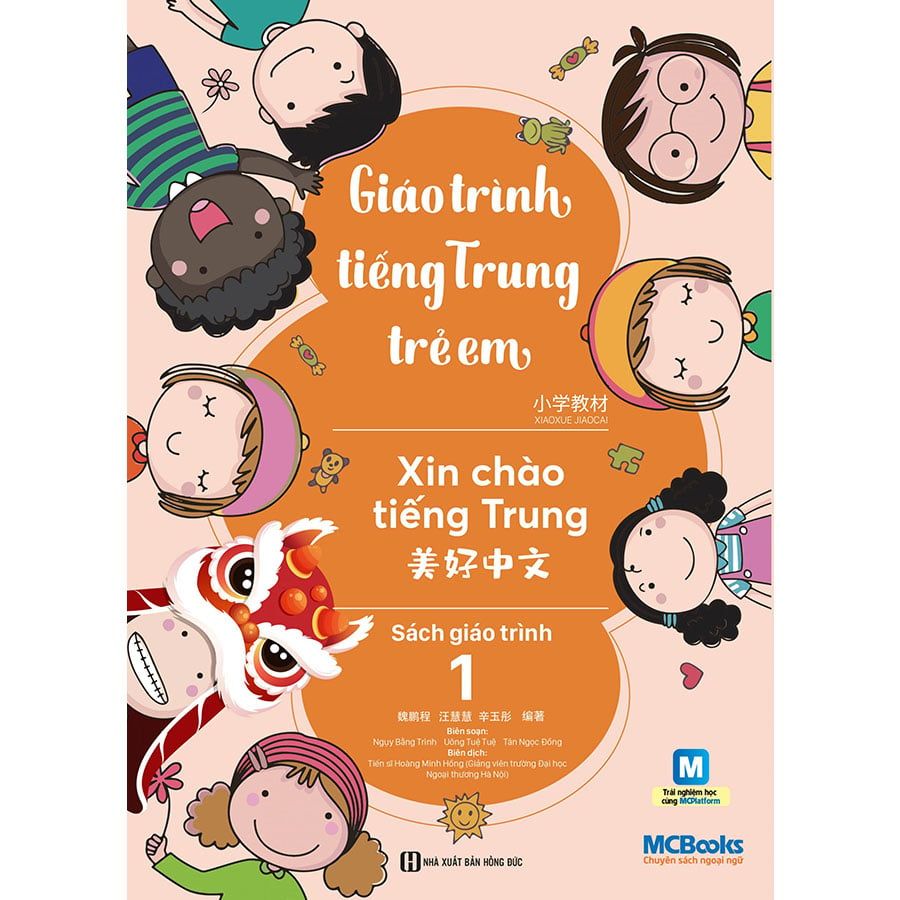 Giáo Trình Tiếng Trung Trẻ Em - Xin Chào Tiếng Trung - Sách Giáo Trình 1