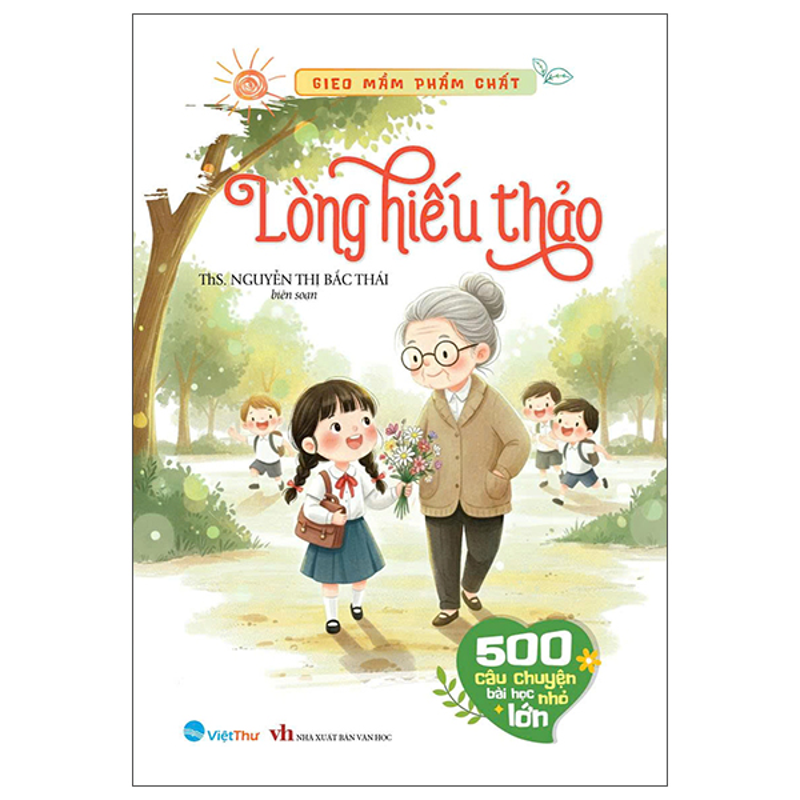Gieo Mầm Phẩm Chất-Đắc Nhân Tâm-Từ Chối Và Tha Thứ