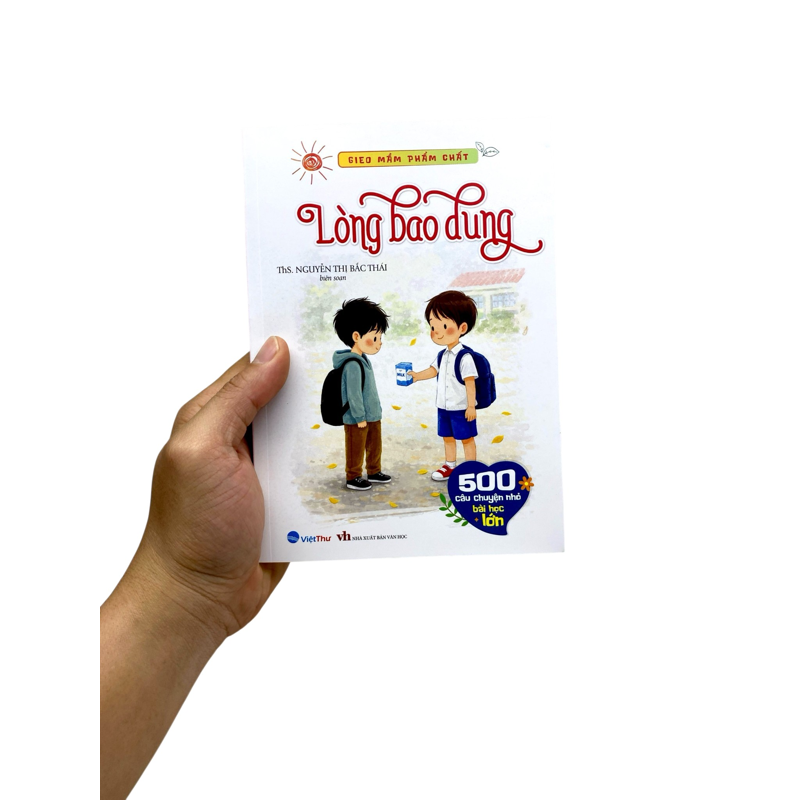 Gieo Mầm Phẩm Chất - Lòng Bao Dung