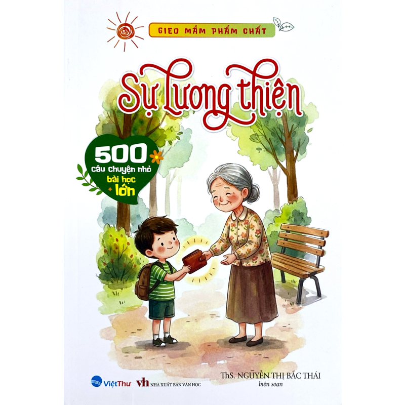 Gieo Mầm Phẩm Chất - Sự Lương Thiện