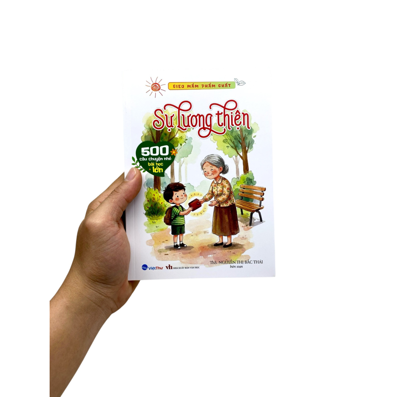 Gieo Mầm Phẩm Chất - Sự Lương Thiện