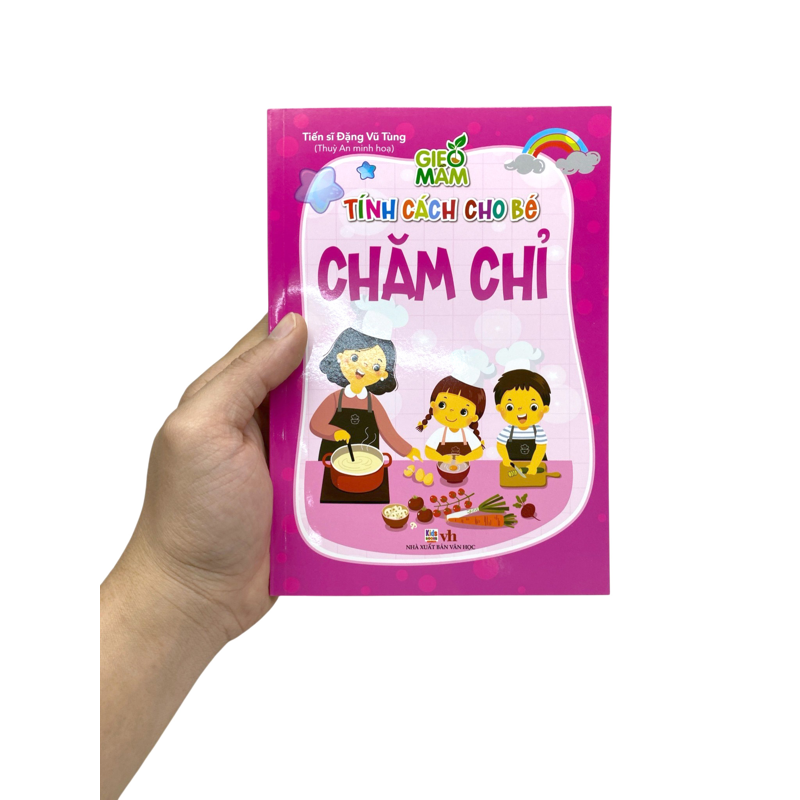 Gieo Mầm Tính Cách Cho Bé - Chăm Chỉ