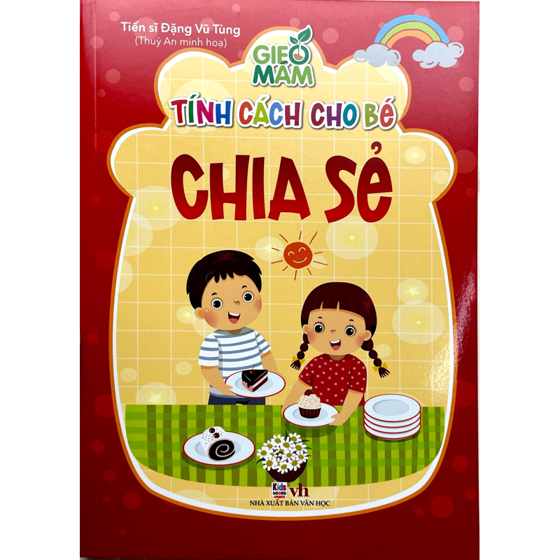 Gieo Mầm Tính Cách Cho Bé-Chia Sẻ