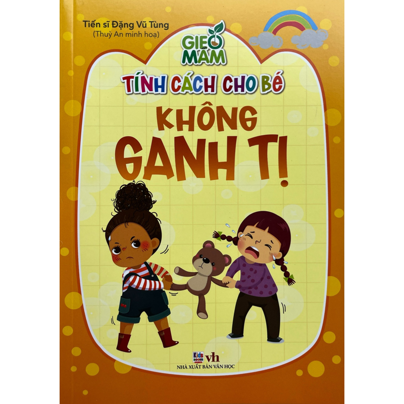 Gieo Mầm Tính Cách Cho Bé - Không Ganh Tị