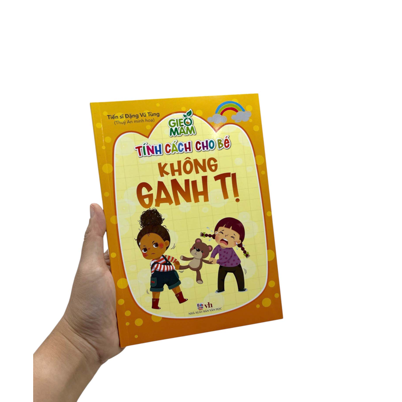 Gieo Mầm Tính Cách Cho Bé - Không Ganh Tị