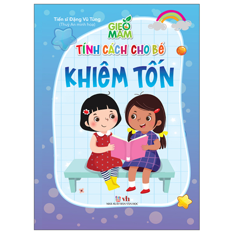 Gieo Mầm Tính Cách Cho Bé - Lễ Phép