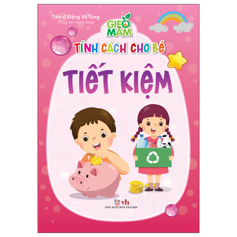 Gieo Mầm Tính Cách Cho Bé - Lễ Phép