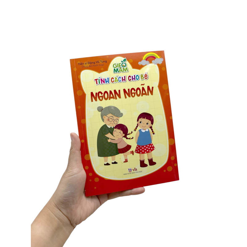 Gieo Mầm Tính Cách Cho Bé - Ngoan Ngoãn