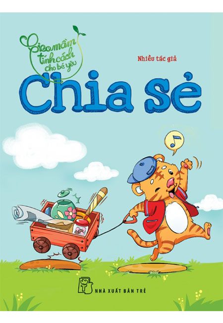 Gieo Mầm Tính Cách Cho Bé Yêu - Chia Sẻ
