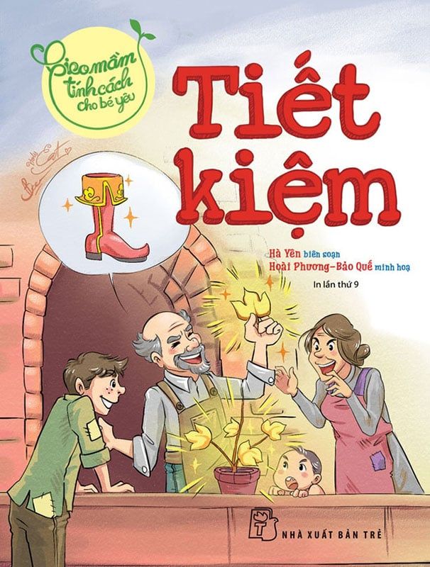 Gieo Mầm Tính Cách Cho Bé Yêu - Tiết Kiệm