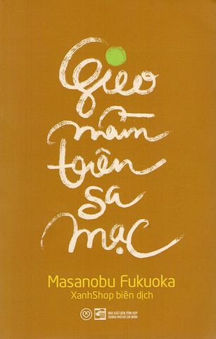Gieo Mầm Trên Sa Mạc (Tái bản năm 2022)