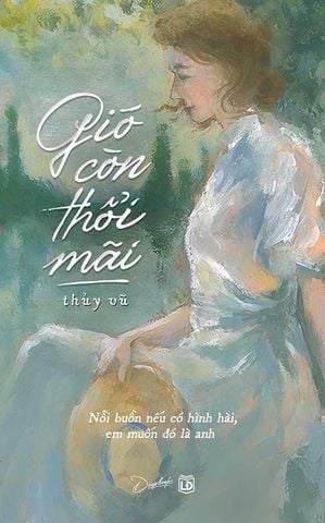 Gió Còn Thổi Mãi