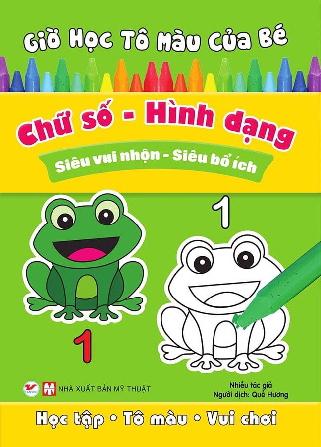 Giờ Học Tô Màu Của Bé - Chữ Số, Hình Dạng