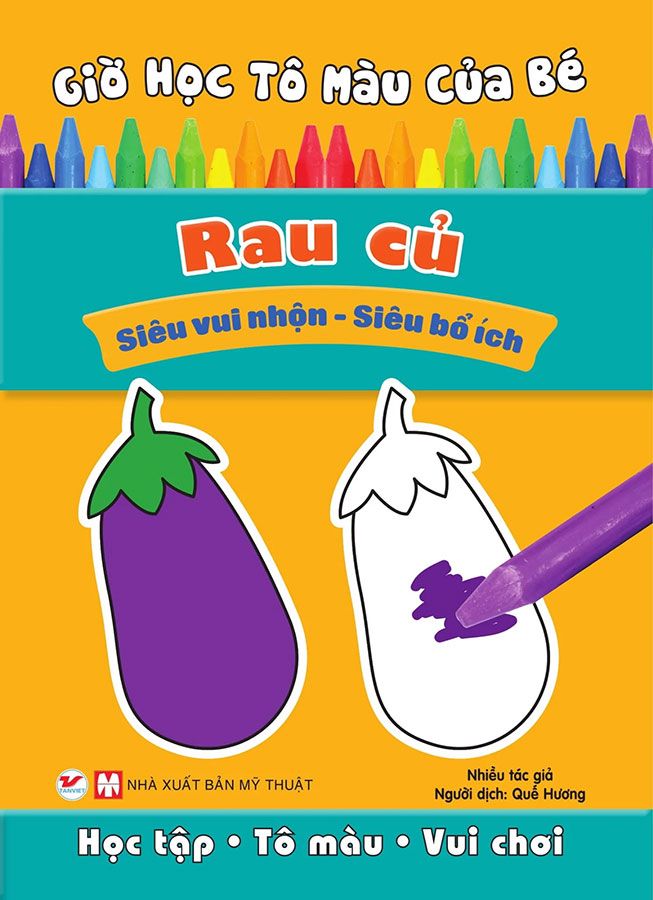 Giờ Học Tô Màu Của Bé - Rau Củ