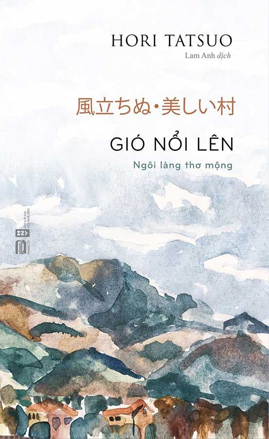 Gió Nổi Lên - Ngôi Làng Thơ Mộng