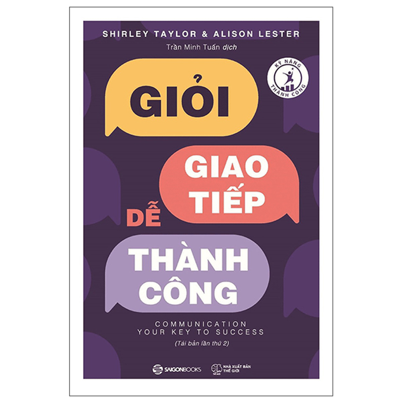 Giỏi Giao Tiếp, Dễ Thành Công (Tái bản năm 2026)