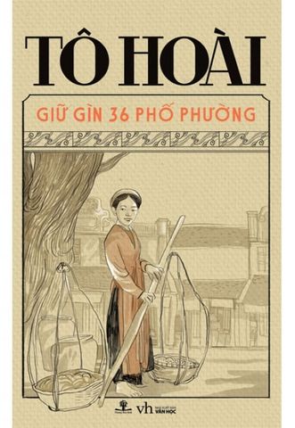 Giữ Gìn 36 Phố Phường