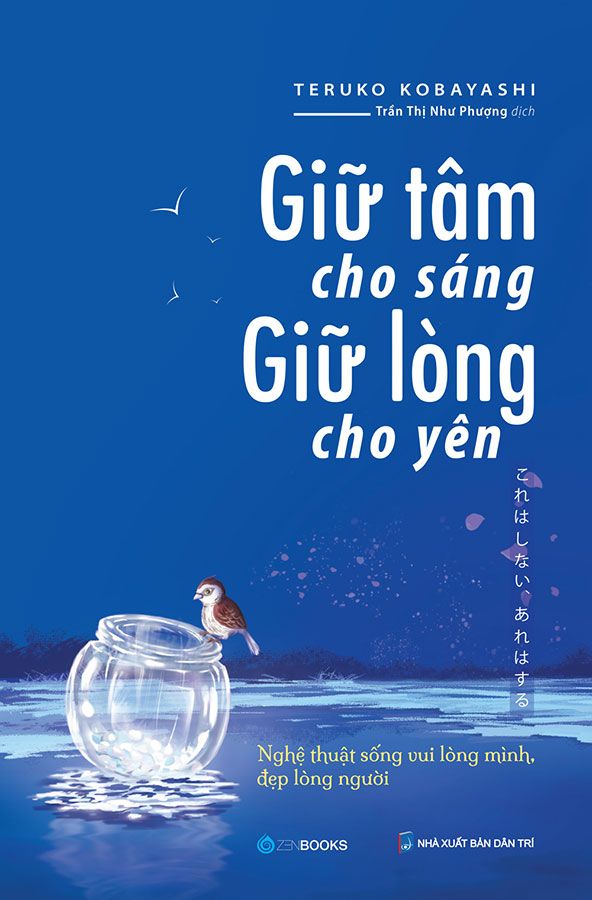 Giữ Tâm Cho Sáng, Giữ Lòng Cho Yên