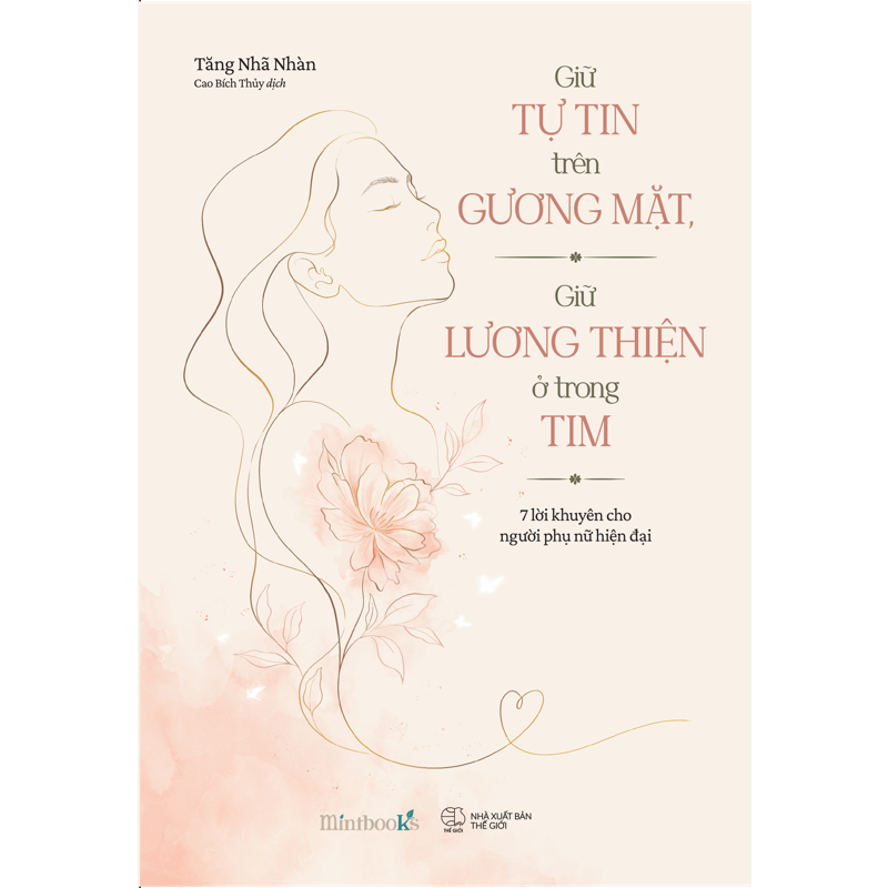 Giữ Tự Tin Trên Gương Mặt, Giữ Lương Thiện Ở Trong Tim