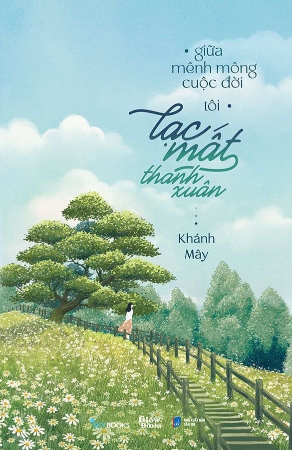 Giữa Mênh Mông Cuộc Đời, Tôi Lạc Mất Thanh Xuân