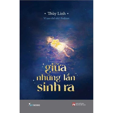 Giữa Những Lần Sinh Ra