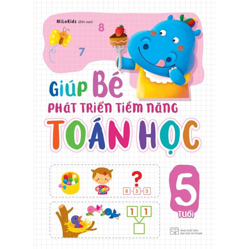 Giúp Bé Phát Triển Tiềm Năng Toán Học 5 Tuổi