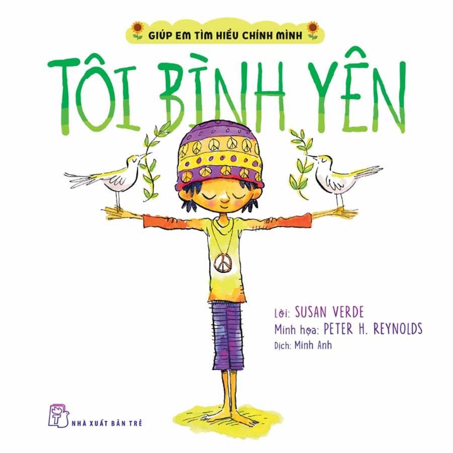 Giúp Em Tìm Hiểu Chính Mình - Tôi Bình Yên