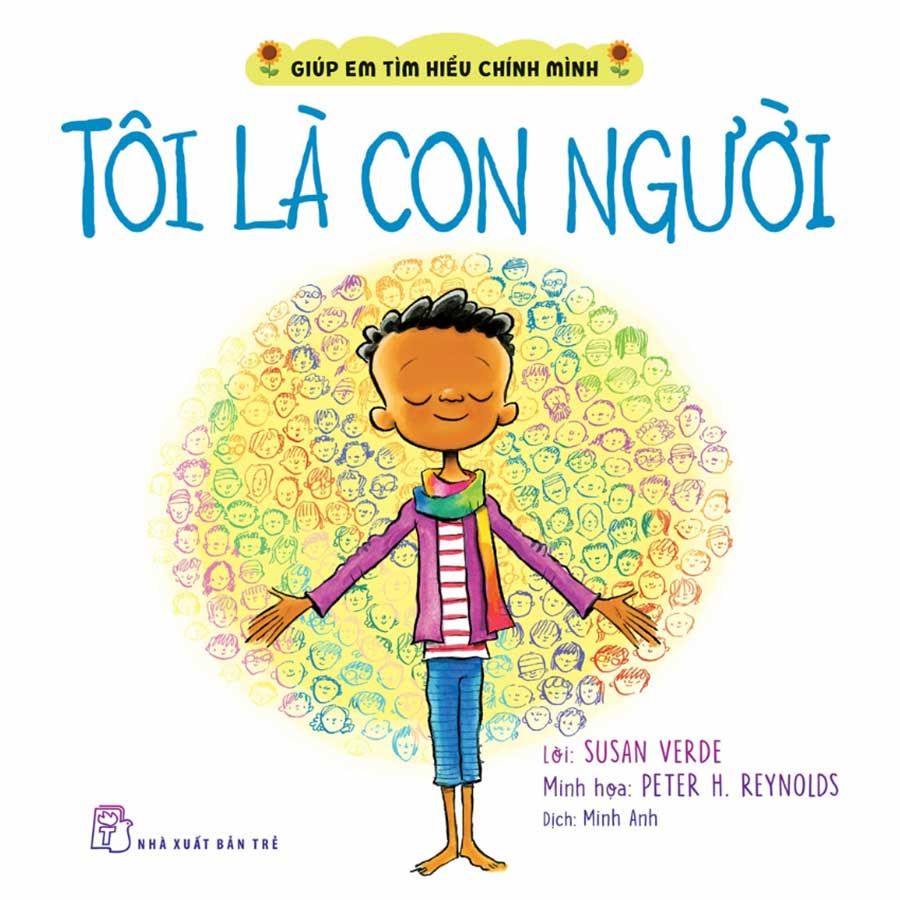 Giúp Em Tìm Hiểu Chính Mình - Tôi Là Con Người