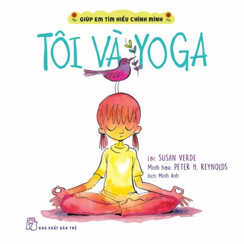 Giúp Em Tìm Hiểu Chính Mình - Tôi Và Yoga