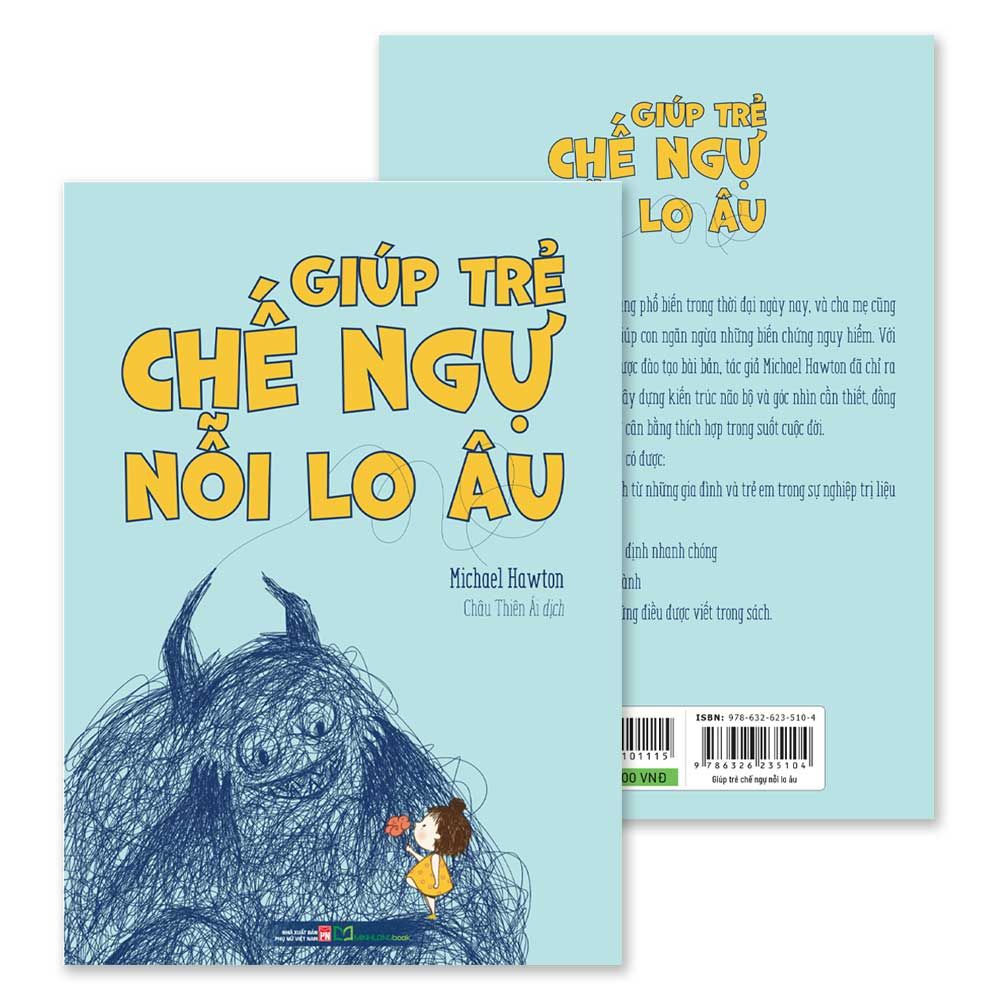 Giúp Trẻ Chế Ngự Nỗi Lo Âu