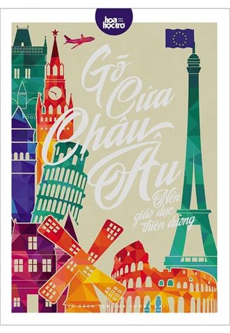 Gõ Cửa Tương Lai - Tập 5: Gõ Cửa Châu Âu - Nền Giáo Dục Thiên Đường