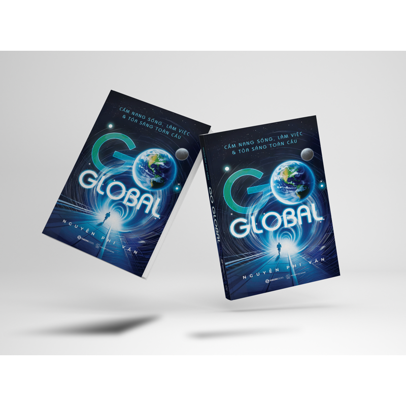 Go Global - Cẩm Nang Sống Làm Việc Và Tỏa Sáng Toàn Cầu