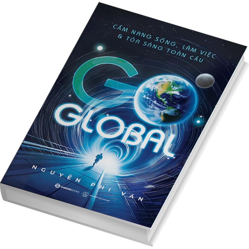 Go Global - Cẩm Nang Sống Làm Việc Và Tỏa Sáng Toàn Cầu