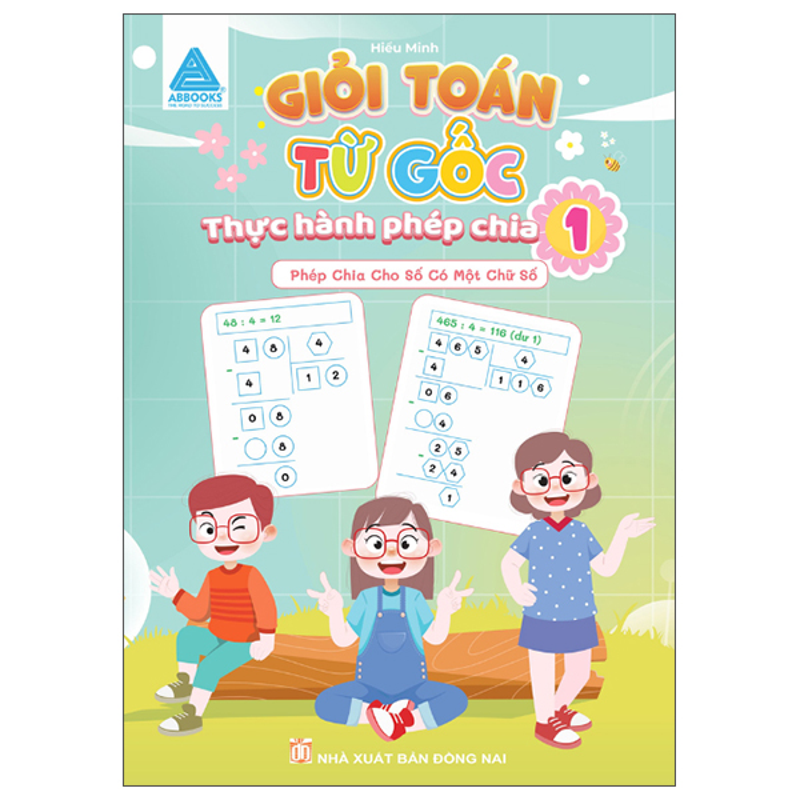 Giỏi Toán Từ Gốc - Thực Hành Phép Nhân 3 (Phép Nhân Với Số Có Ba Chữ Số)