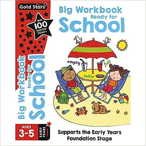 Gold Stars Big Workbook Ready for School Ages 3-5 Early Years