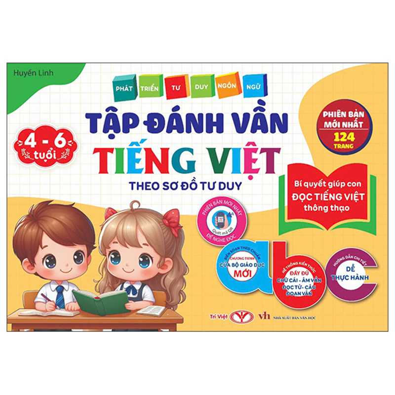 Phát Triển Tư Duy Ngôn Ngữ - Tập Đánh Vần Tiếng Việt Theo Sơ Đồ Tư Duy (4-6 Tuổi)