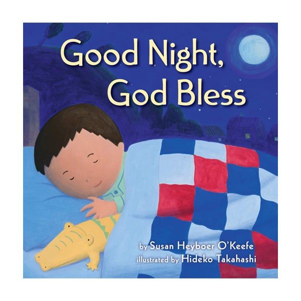 Good Night, God Bless