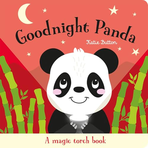 Goodnight Panda (A Magic Torch Book)