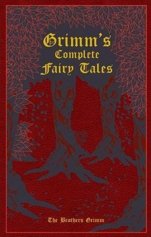 Grimm's Complete Fairy Tales (Leather Bound Classics)
