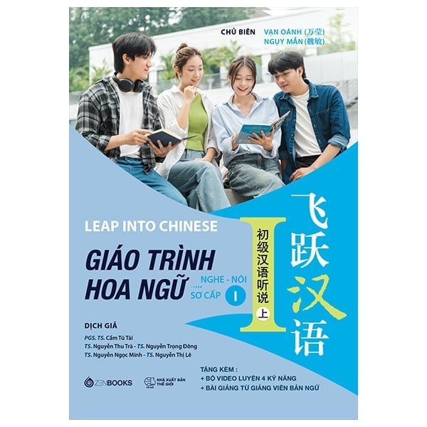 GIÁO TRÌNH HOA NGỮ- NGHE NÓI SƠ CẤP I