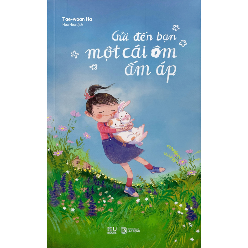 Gửi Đến Bạn Một Cái Ôm Ấm Áp