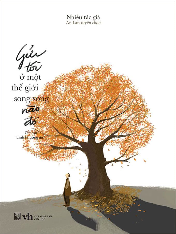 Gửi Tôi Ở Một Thế Giới Song Song Nào Đó