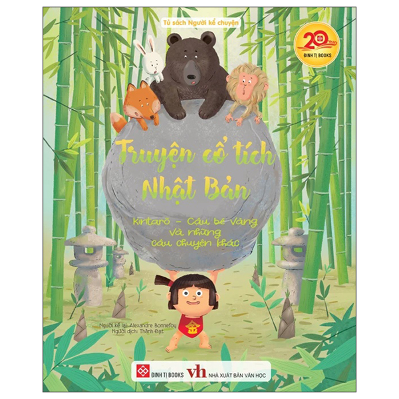 Truyện Cổ Tích Nhật Bản - Kintaro Cậu Bé Vàng Và Những Câu Chuyện Khác