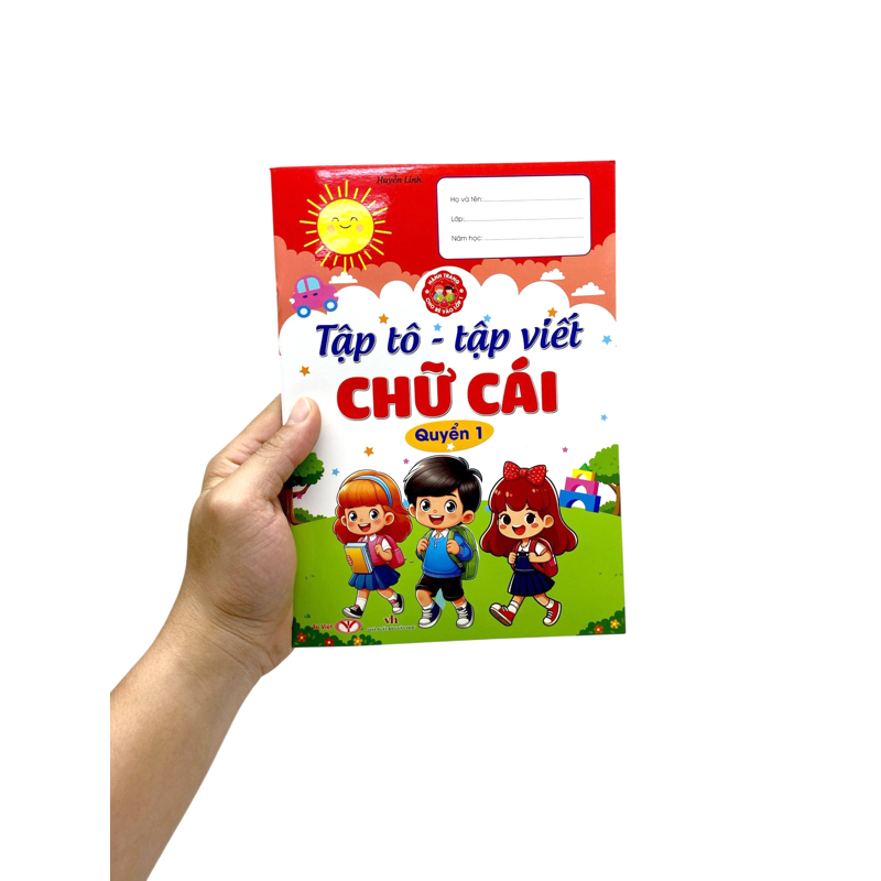 Hành Trang Cho Bé Vào Lớp 1 - Tập Tô,tập Viết Chữ Cái Quyển 1