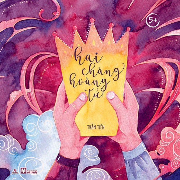 Tủ Sách Chồi Non - Hai Chàng Hoàng Tử