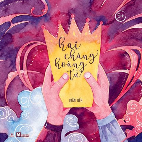 Tủ Sách Chồi Non - Hai Chàng Hoàng Tử